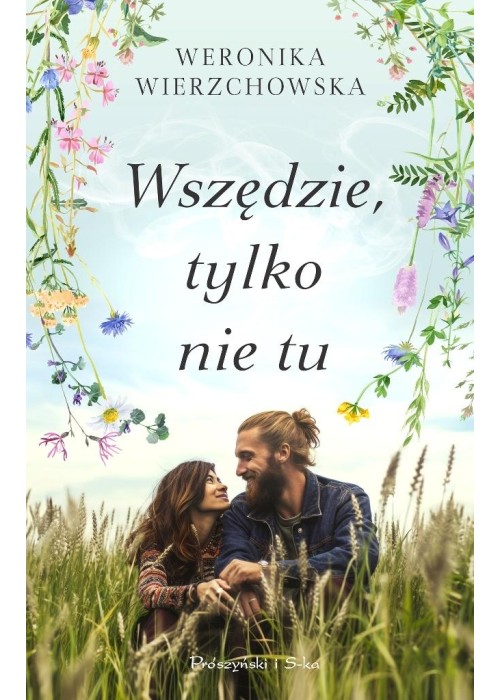 Wszędzie, tylko nie tu