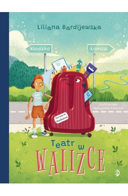 Walizka pełna marzeń T.2 Teatr w walizce
