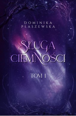 Sługa ciemności T.1