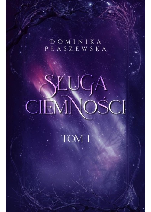 Sługa ciemności T.1