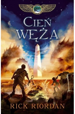 Kroniki rodu Kane T.3 Cień węża w.3