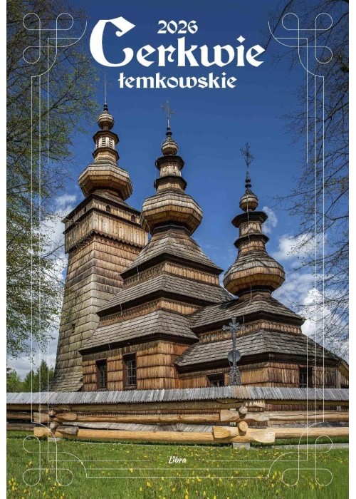 Kalendarz 2026 Cerkwie łemkowskie