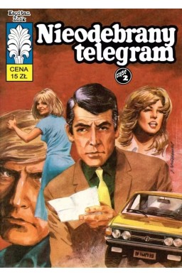 Kapitan Żbik T.51 Nieodebrany telegram cz.2