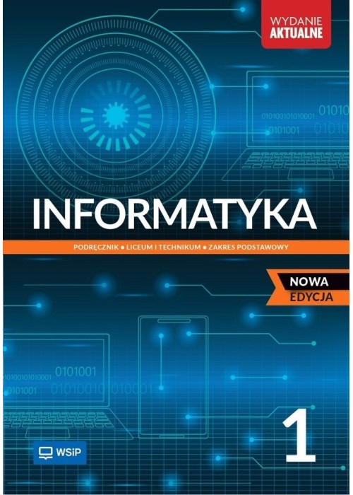 Informatyka LO 1 podr. ZP 2025 WSIP