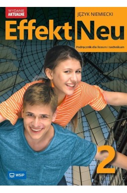 Effekt Neu j. niem. podr. LO cz.2 2025 WSIP