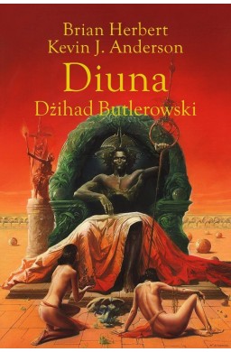 Legendy Diuny T.1 Diuna. Dżihad Butlerowski