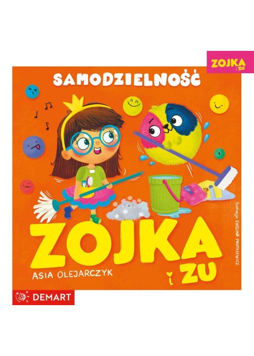 Zojka i Zu. Samodzielność