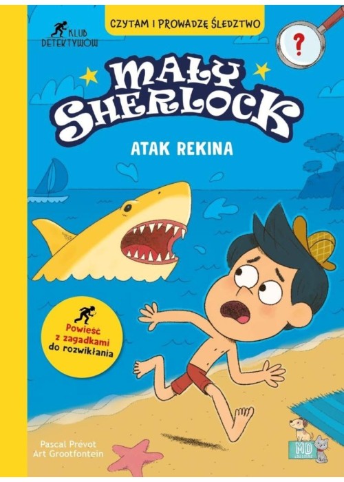 Mały Sherlock. Atak rekina