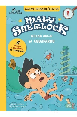 Mały Sherlock. Wielka akcja w aquaparku