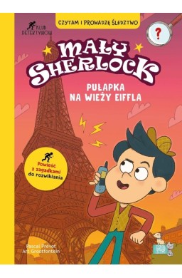 Mały Sherlock. Pułapka na wieży Eiffla