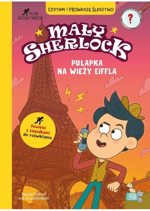 Mały Sherlock. Pułapka na wieży Eiffla