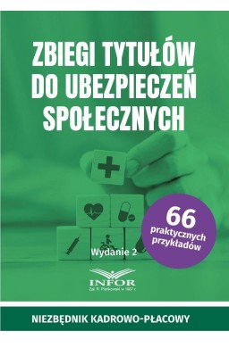 Zbiegi tytułów do ubezpieczeń społecznych w.2
