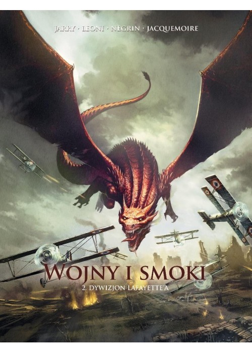 Wojny i smoki T.2 Dywizjon Lafayette'a
