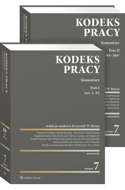 Kodeks pracy. Komentarz T.1-2 w.7
