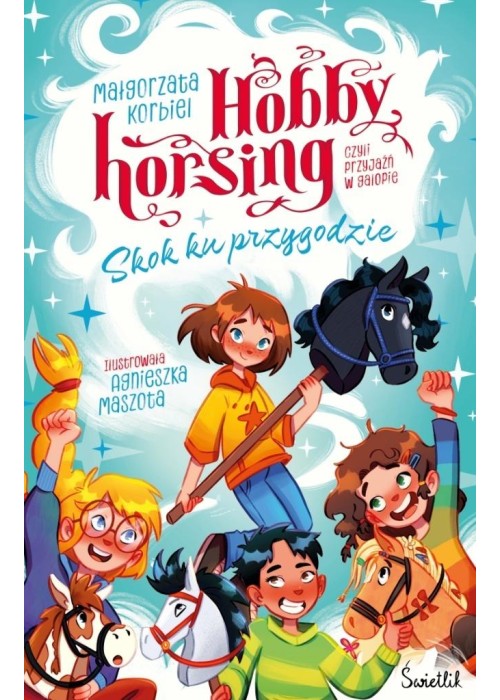 Hobby horsing... Skok ku przygodzie