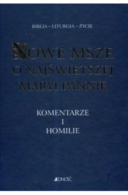 Nowe msze o Najświętszej Maryi Pannie