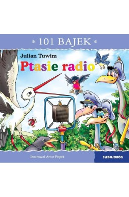 101 bajek. Ptasie radio