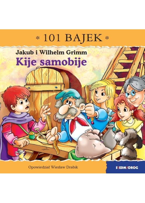 101 bajek. Kije samobije