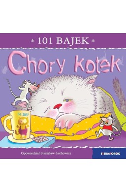 101 bajek. Chory kotek