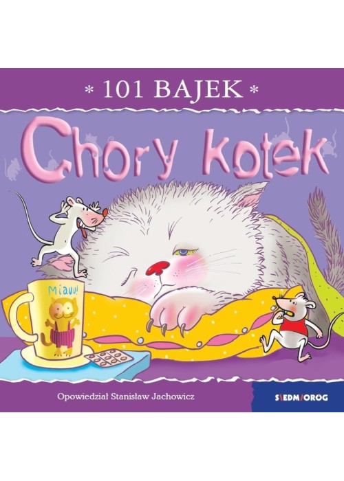 101 bajek. Chory kotek
