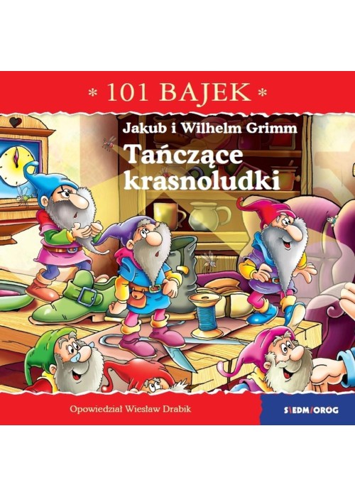 101 bajek. Tańczące krasnoludki