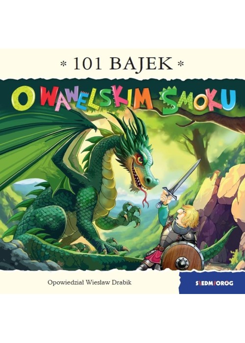 101 bajek. O wawelskim smoku