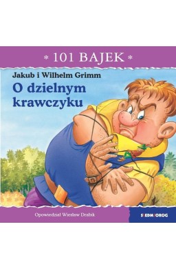 101 bajek. O dzielnym krawczyku