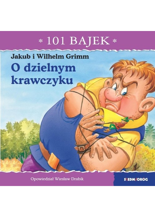 101 bajek. O dzielnym krawczyku