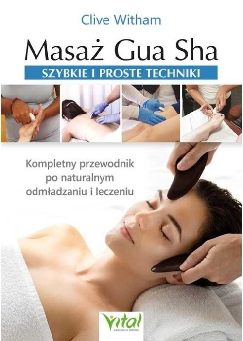 Masaż Gua Sha - szybkie i proste techniki