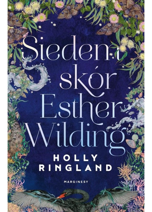 Siedem skór Esther Wilding