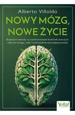 Nowy mózg, nowe życie