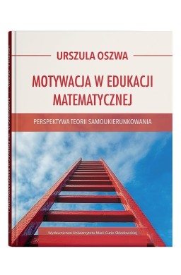 Motywacja w edukacji matematycznej