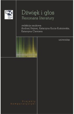 Dźwięk i głos. Rezonans literatury