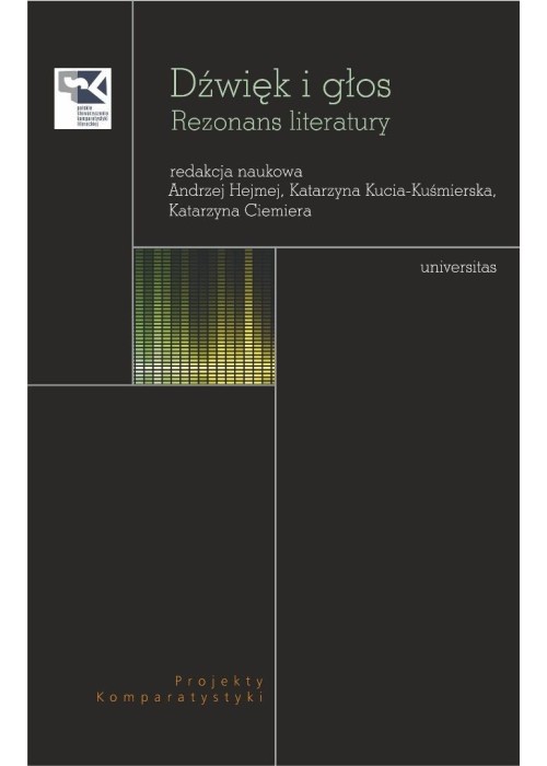 Dźwięk i głos. Rezonans literatury