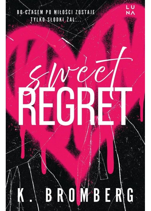 Sweet Regret