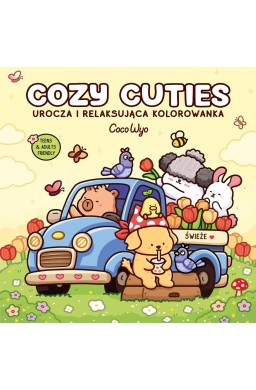 Cozy Cuties. Urocza i relaksująca kolorowanka
