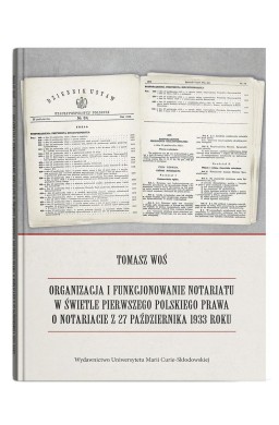 Organizacja i funkcjonowanie notariatu w świetle..
