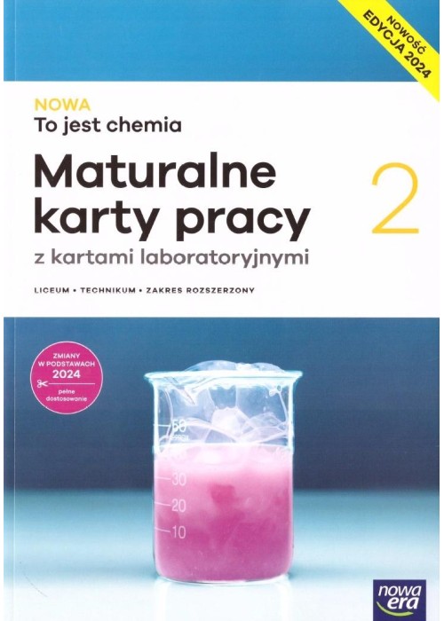 Chemia LO 2 Nowa To jest chemia matura KP ZR 2025