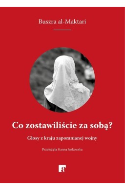 Co zostawiliście za sobą?