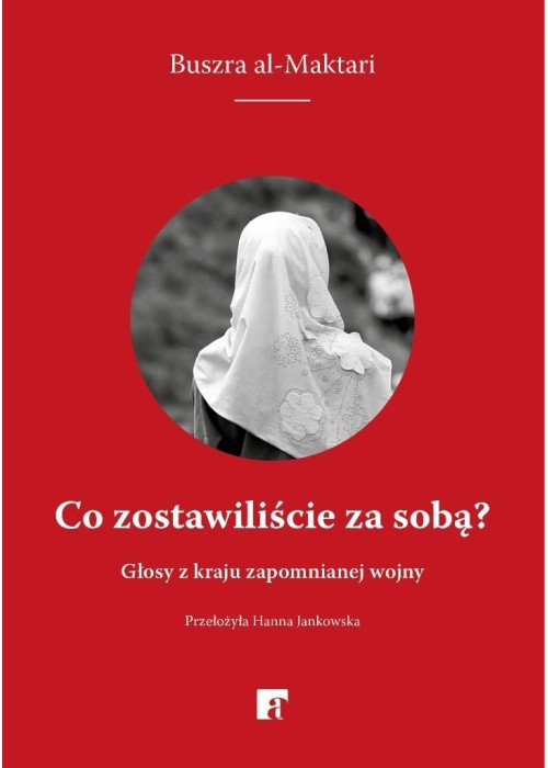 Co zostawiliście za sobą?