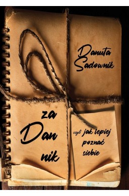 Zadannik, czyli jak lepiej poznać siebie