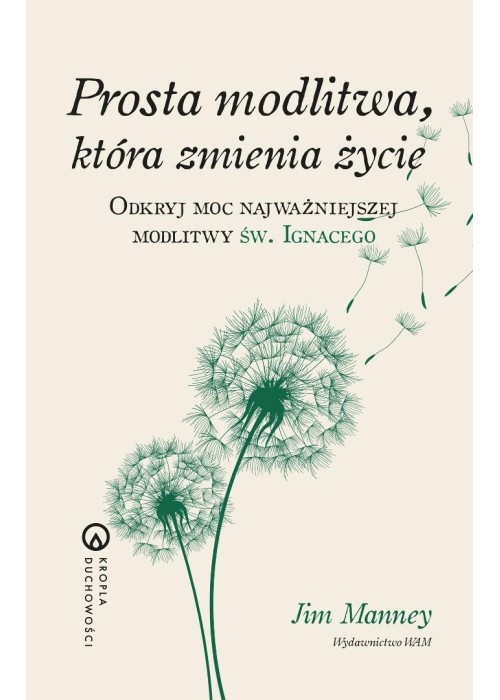 Prosta modlitwa, która zmienia życie