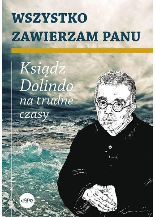 Wszystko zawierzam Panu