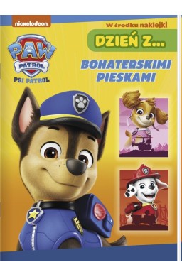 Psi Patrol. Dzień z Bohaterskimi pieskami