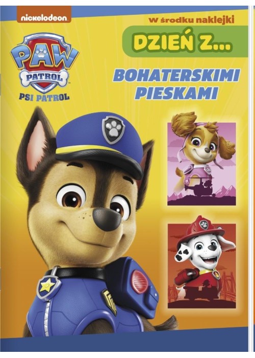 Psi Patrol. Dzień z Bohaterskimi pieskami
