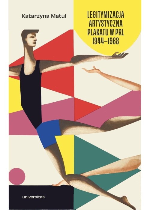 Legitymizacja artystyczna plakatu w PRL 19441968