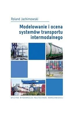 Modelowanie i ocena systemów transportu..