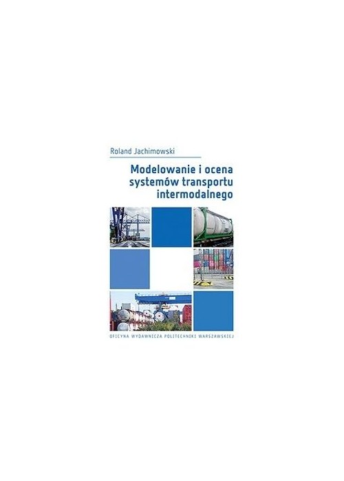 Modelowanie i ocena systemów transportu..