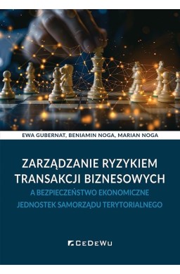Zarządzanie ryzykiem transakcji biznesowych...