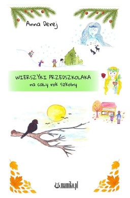 Wierszyki przedszkolaka na cały rok szkolny